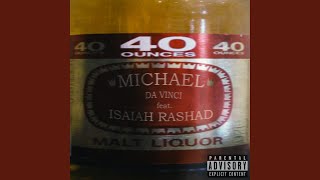 40oz feat Isaiah Rashad [upl. by Rellek]