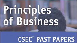 CXC Principles of Business Past Paper MAYJUNE 2021 PAPER 1 [upl. by Sacks881]