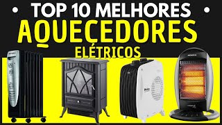 10 MELHORES AQUECEDORES ELÉTRICOS  Aquecedor Elétrico a Óleo  Aquecedor Elétrico Halógeno [upl. by Llatsyrk]