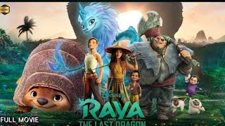 Raya and the Last Dragon Full Movie In Hindi Dubbed  Latest Hollywood Action Movie  New Movie 2024 [upl. by Aerdnwahs]