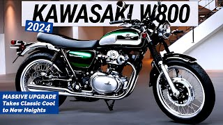 2024 New Kawasaki W800  Massive Upgrade Takes Classic Cool to New Heights [upl. by Bristow]