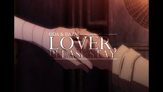 ► lover please stay  Oda  Dazai [upl. by Adnotal]