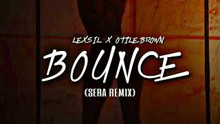 Otile Brown ft Lexsil  Bounce SERA Remix [upl. by Niliram368]