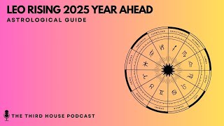 LEO RISING 2025 YEARLY HOROSCOPE [upl. by Yror]