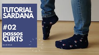 02 PASSOS CURTS Sardana Traditional Catalan dance tutorial SHORT STEP [upl. by Fifi784]