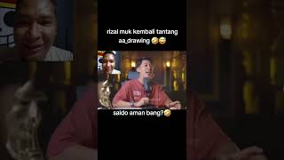 Rizal muk tantang AA Drawing langsung diladenin funny shortsvideo shorts [upl. by Ydissac383]