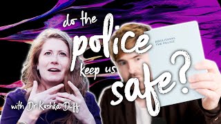 Do the police keep us safe  Abolish the Police with Dr Koshka Duff  Attic Philosophy [upl. by Auston]