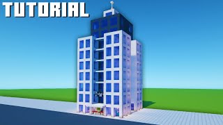 Minecraft Tutorial How To Make A Modern Hotel Part 1 quotCity Tutorialquot [upl. by Luther]