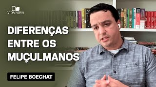 QUAIS SÃƒO AS ESCOLAS DE PENSAMENTOS DO ISLÃƒ  FELIPE BOECHAT [upl. by Buskirk]