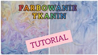 Farbowanie tkanin z użyciem pianki do golenia  Tutorial ☺️ [upl. by Elden251]