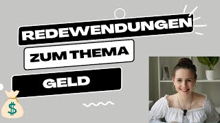 6 Redewendungen zum Thema quotGeldquotDeutsch B1B2 [upl. by Gnehs730]