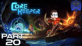 Core Keeper Playthrough Part 20 [upl. by Terencio]