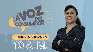 LA VOZ DEL CONSUMIDOR  06092024 [upl. by Clemmie]