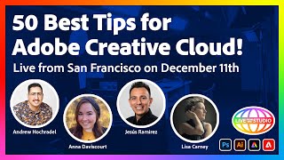 50 Best Tips for Adobe Creative Cloud  Live From San Francisco on January 11th [upl. by Ayatnwahs]