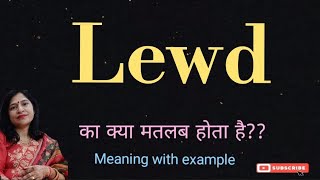 Lewd meaning l meaning of lewd l vocabulary [upl. by Viviene]