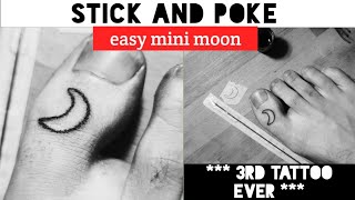 Easy Stick and Poke Tattoo  Mini moon  First time using Tattoo needles  Learning as I go [upl. by Nnayrrehs938]