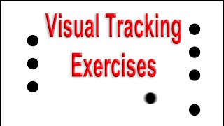 Visual Tracking Exercises  7 Different Patterns 3 Different Speeds [upl. by Nolur320]