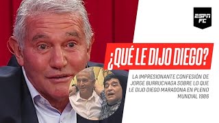 Burruchaga y la IMPERDIBLE CONFESIÓN sobre la charla que tuvo con Maradona en pleno Mundial 1986 [upl. by Walston]