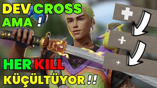 DEV CROSS VALORANT AMA HER KILL KÜÇÜLTÜYOR [upl. by Sacha]