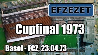 Basel  FCZ Cupfinal 1973 Radio Direktübertragung [upl. by Weigle]