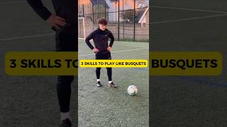 3 Skills That Busquets Does📝🥶 [upl. by Wetzell]