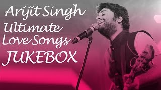 Valentines Day Special  Best of Arijit Singh  Romantic Songs 2016 [upl. by Lienahs]