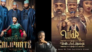 WAR  Wrath And Revenge  Sons Of The Caliphate Netflix Nigerian Series  Review [upl. by Itsyrc28]