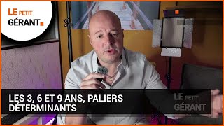 Les 3 6 et 9 ans paliers déterminants [upl. by Adehsar]