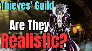 Should Thieves Guilds Exist [upl. by Coriss]