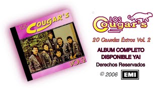 Los Cougar’s  20 Grandes Éxitos Vol 2 2006 Álbum Completo [upl. by Macomber379]