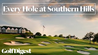 Every Hole at Southern Hills Country Club  Golf Digest [upl. by Hirai]