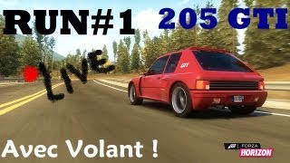 RUN1 avec Volant sur Forza Horizon Peugeot 205 T16 GTI  Réglages en LIVE HD [upl. by Sorrows539]