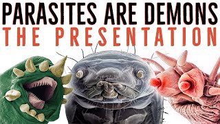 The Demonic Parasite Presentation [upl. by Siryt]