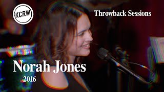 Norah Jones  Full Performance  Live on KCRW 2016 [upl. by Rossie]