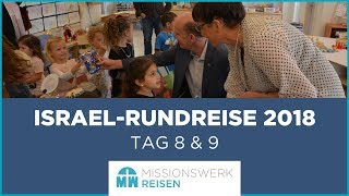 IsraelRundreise 2018  Videotagebuch  Tag 8 amp 9 [upl. by Ailaza]