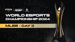 🔴 LIVE  IESF WEC 2024  MLBB DAY 3  Bahasa Indonesia [upl. by Yezdnil]