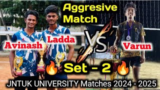 SEMI FINAL MATCH  AVINASH amp LADDA vs VARUN  JNTUK UNIVERSITY MATCHES 202425  kamalvideos వాలీ [upl. by Prince859]