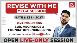 Revise With ME  GATE amp ESE 2023 Soil Mechanics amp Foundation Engg CE Ram Teerath Sir  MADE EASY [upl. by Kacy]