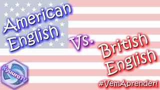 Diferenças do Inglês Britânico para o Inglês Americano [upl. by Emiatej]