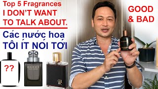 Các nước hoa tôi ít nói tới  Top 5 fragrances I dont want to talk about  PhongCachNamcom [upl. by Gretal690]