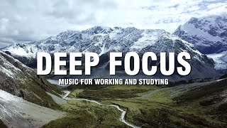 Focus Music for Work and Studying Background Music for Concentration Study Music [upl. by Arnoldo]