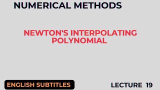 Newtons PolynomialLecture 19 English Subtitles [upl. by Asyram961]