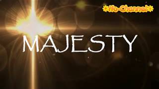 Majesty  Minus one  instrumental [upl. by Wight684]