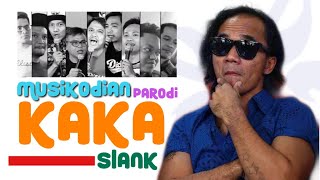 MUSIKODIAN PARODI KAKA SLANK [upl. by Esirahc]