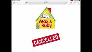 Max and Ruby Got CANCELLED [upl. by Ghassan]