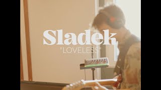 LOVELESS  SLADEK official video [upl. by Aihsoem]