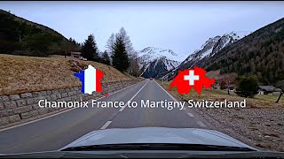 Chamonix France to Martigny Switzerland Driving Tour 4K [upl. by Dorina666]