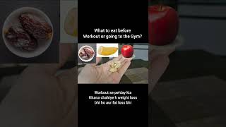 8 Best Pre Workout snack options for fat loss Workoutgym janay se pehlay kia khana chahiye shorts [upl. by Prunella]