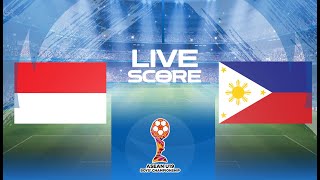 🔴 LIVE SCORE  INDONESIA VS FILIPINA U19  ASEAN U19 BOYS CHAMPIONSHIP [upl. by Mandal978]