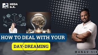 How to deal with your daydreaming manavsir CLAT AILET [upl. by Revned]